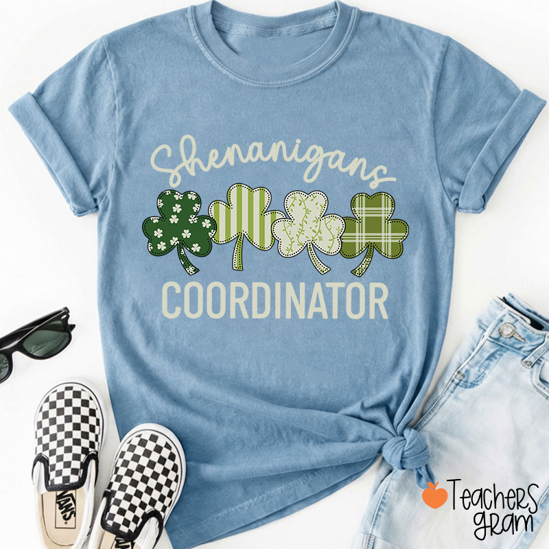 Shenanigans Coordinator Shamrock Teacher T-Shirt