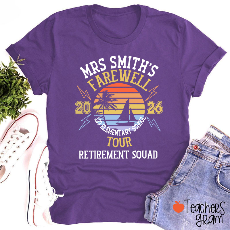 Personalized Name And Year Farewell Tour Retirement Squad Teacher T-Shirt