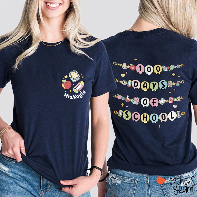 Personalized Name Happy 100 Days Of School Beaded Teacher Two Sided T-Shirt