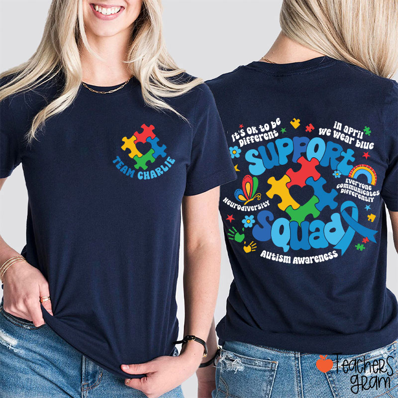 Personalized Name Autism Awareness Support Squad Teacher Two Sided T-Shirt