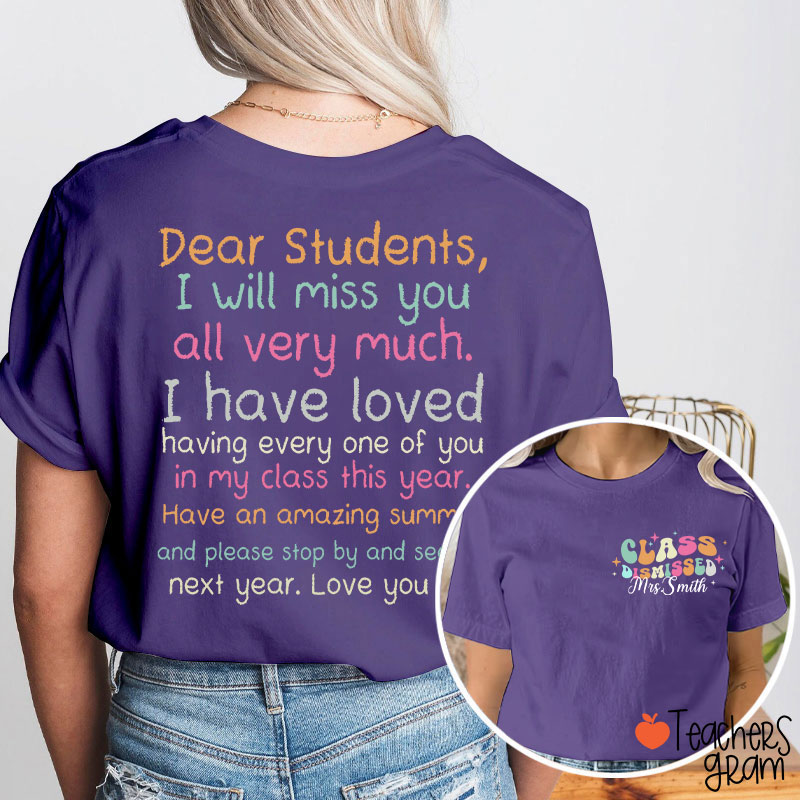 Personalized Dear Students I Will Miss You All Very Much Teacher Two Sided T-Shirt