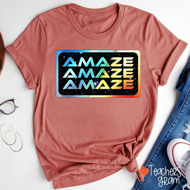 Colorful Amaze Teacher T-Shirt