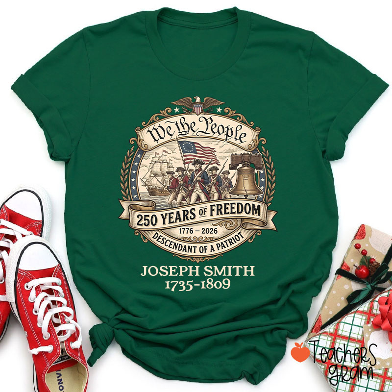 Personalized We The People Descendant Of A Patriot Teacher T-Shirt