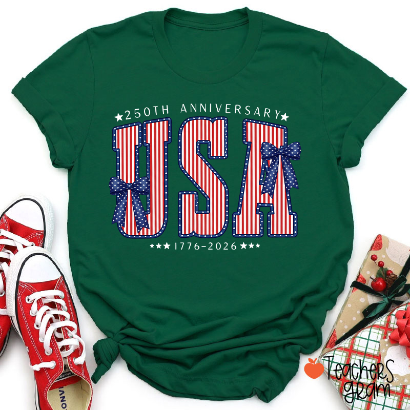 250th Anniversary UAS From 1776 To 2026 Teacher T-Shirt