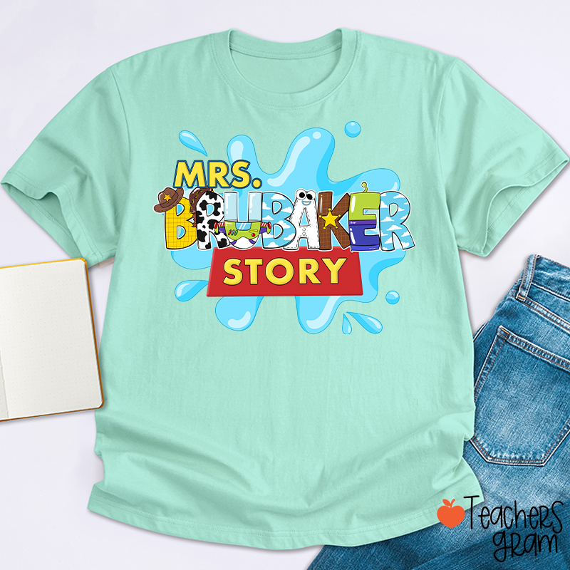 Personalized Name Your Story Teacher T-Shirt