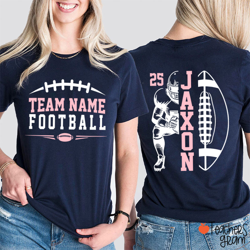Personalized Team Name Football Season Game Day Teacher Two Sided T-Shirt