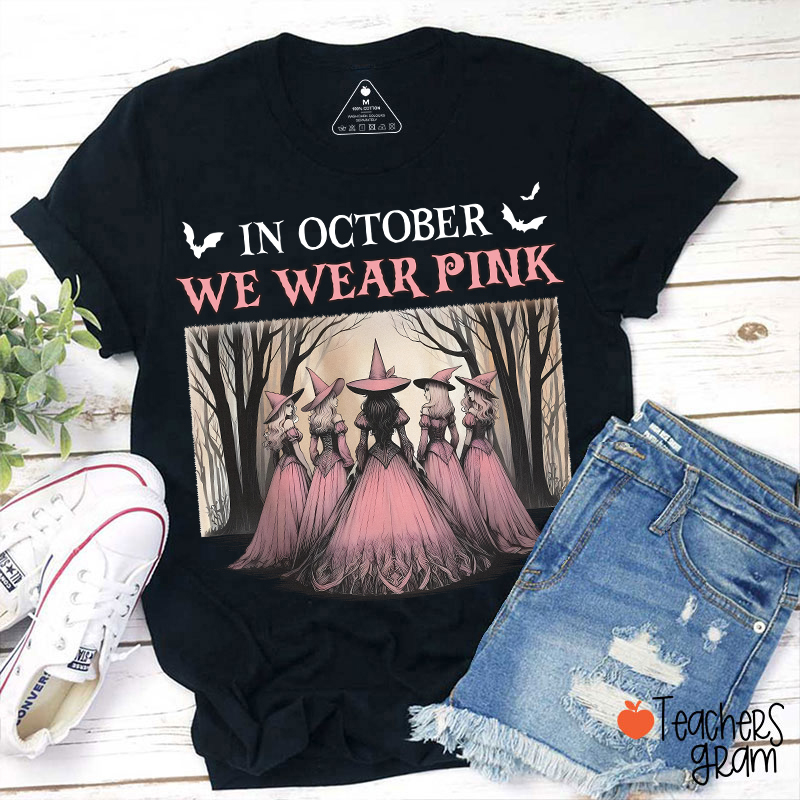October Pink Witches Teacher T-Shirt