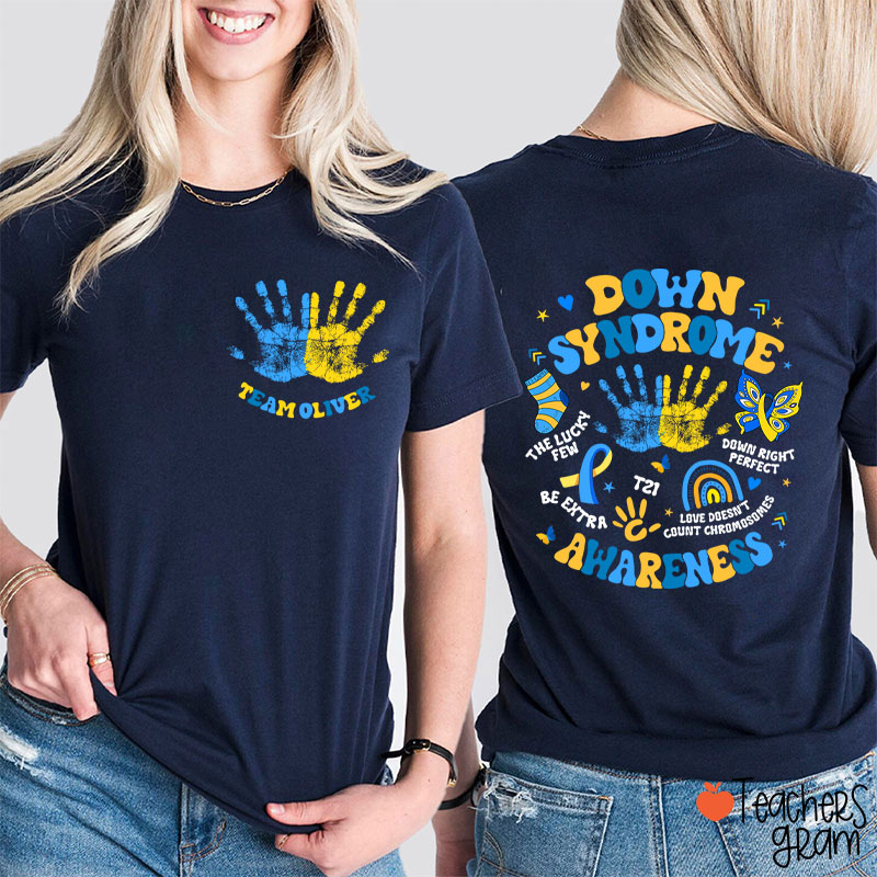 Personalized Name Down Syndrome Awareness Teacher Two Sided T-Shirt