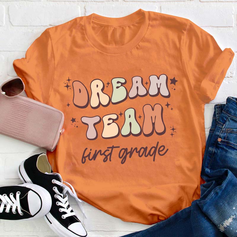 Personalized Dream Team Teacher T-Shirt