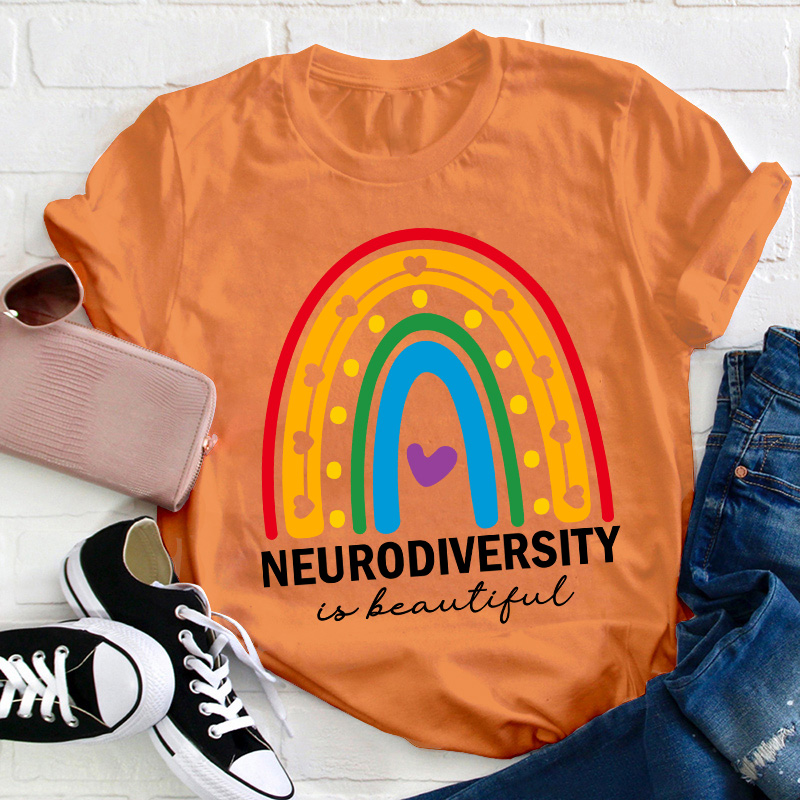 Neurodiversity Is Beautiful Teacher T-Shirt