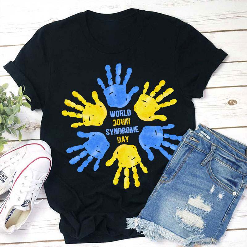 World Down Syndrome Day Teacher T-Shirt
