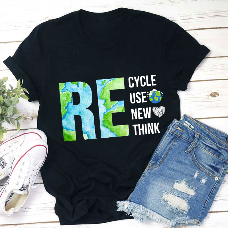 Recycle Reuse Renew Rethink Teacher T-Shirt Sale-Teachersgram