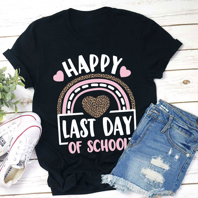 Happy Last Day of School Leopard Rainbow T-Shirt Sale-Teachersgram