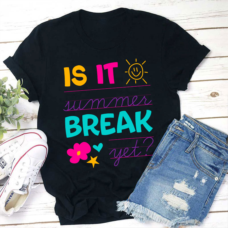 Summer Break T-Shirt Sale-Teachersgram