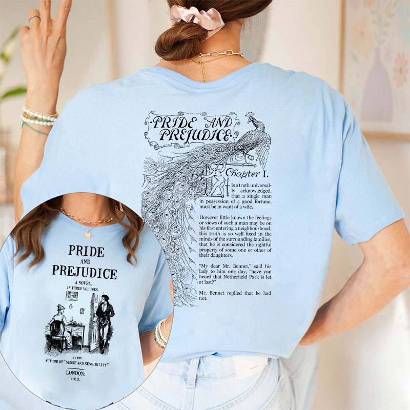 Pride And Prejudice A Novel In Three Volumes Teacher Two Sided T-Shirt