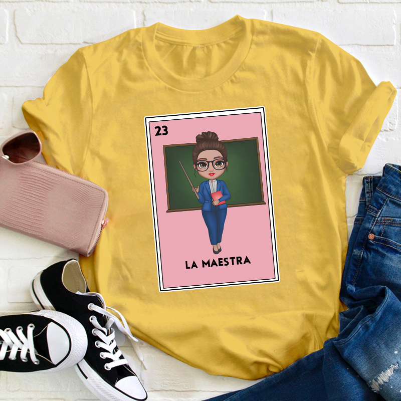 La Maestra Bilingual  Spanish Teacher T-Shirt