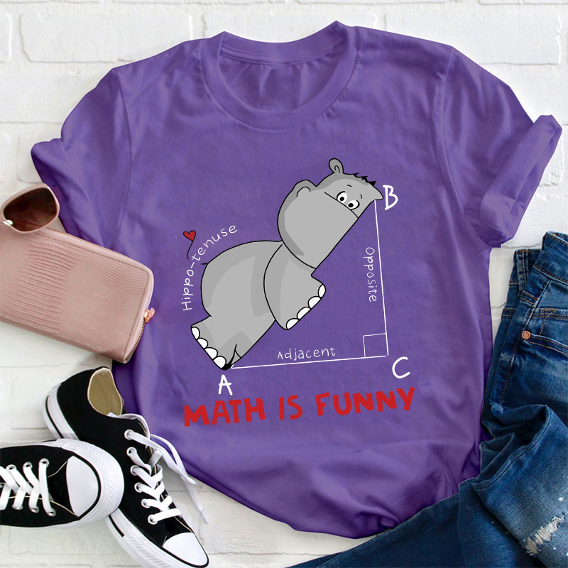 Math Is Funny T-Shirt