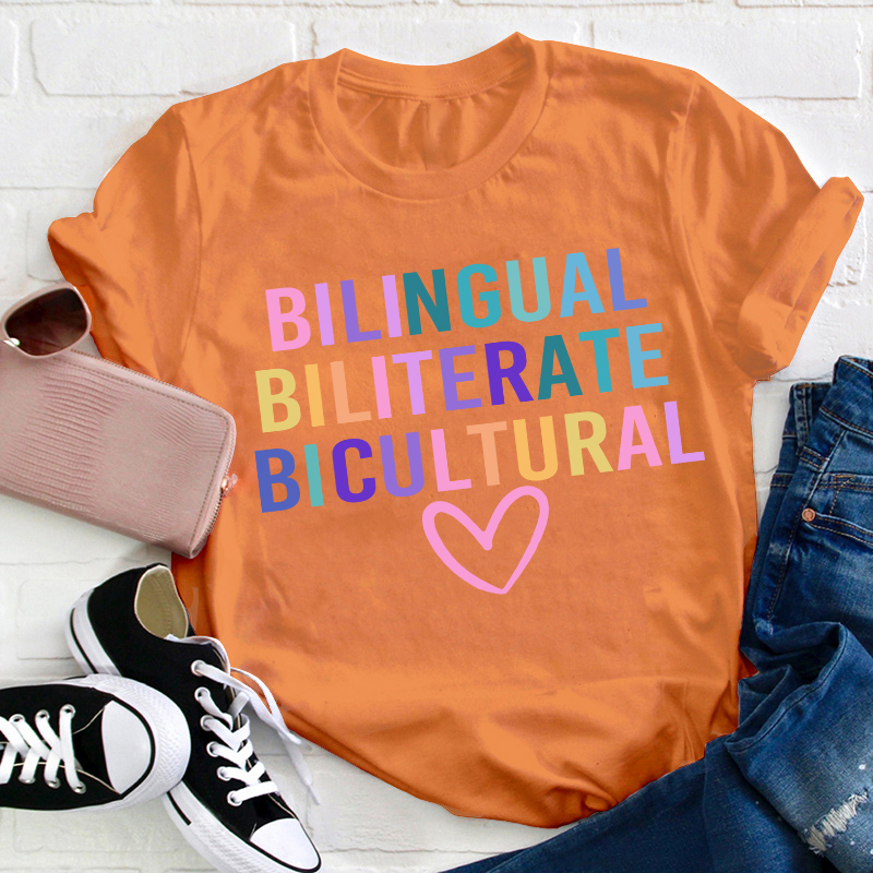 Bilingual Biliterate Bicultural Teacher T-Shirt