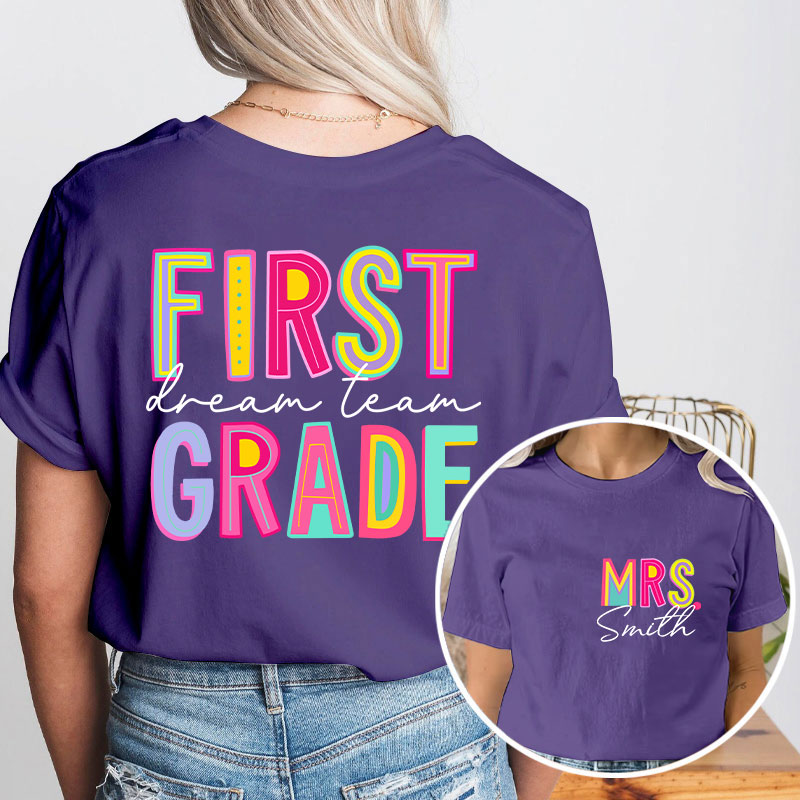 Personalized Teacher's Name And Grade Colorful Letter Design Teacher Two Sided T-Shirt