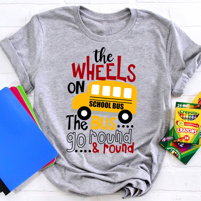 The Wheels On School Bus  T-Shirt