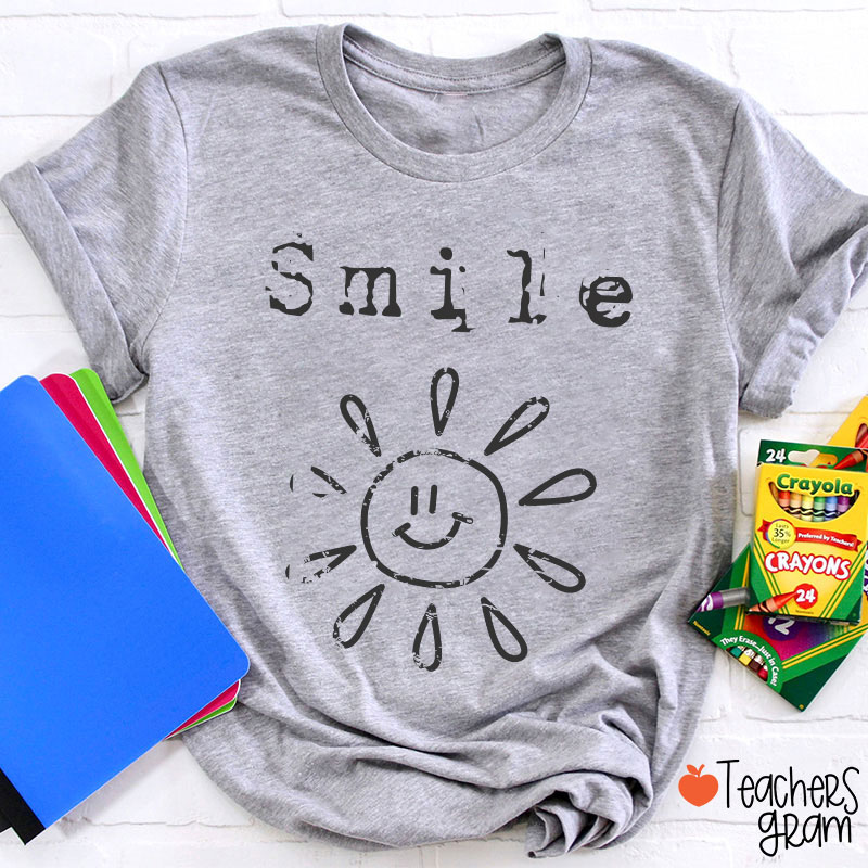 Smile Spreads Energy Like The Sun Teacher T-Shirt