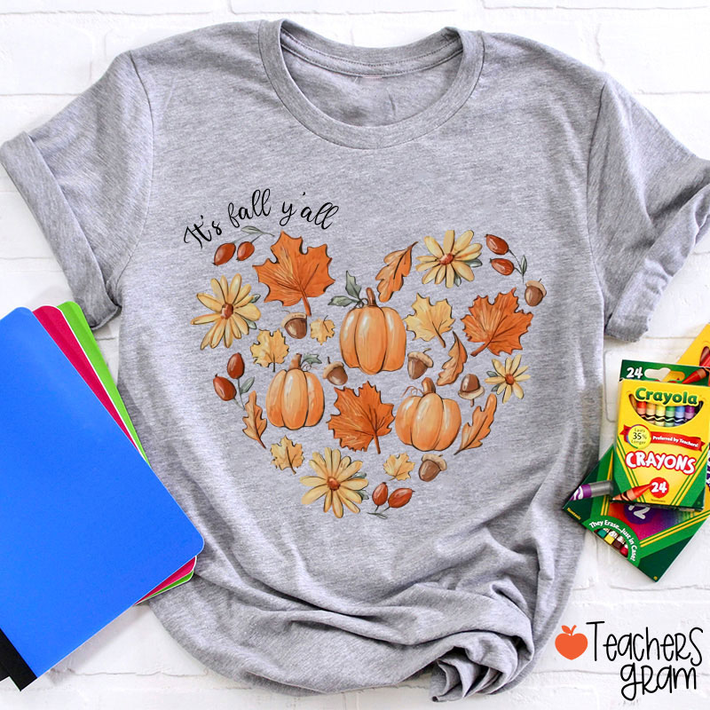 It's Fall Y'all The Heartbeat Of Fall Teacher T-Shirt