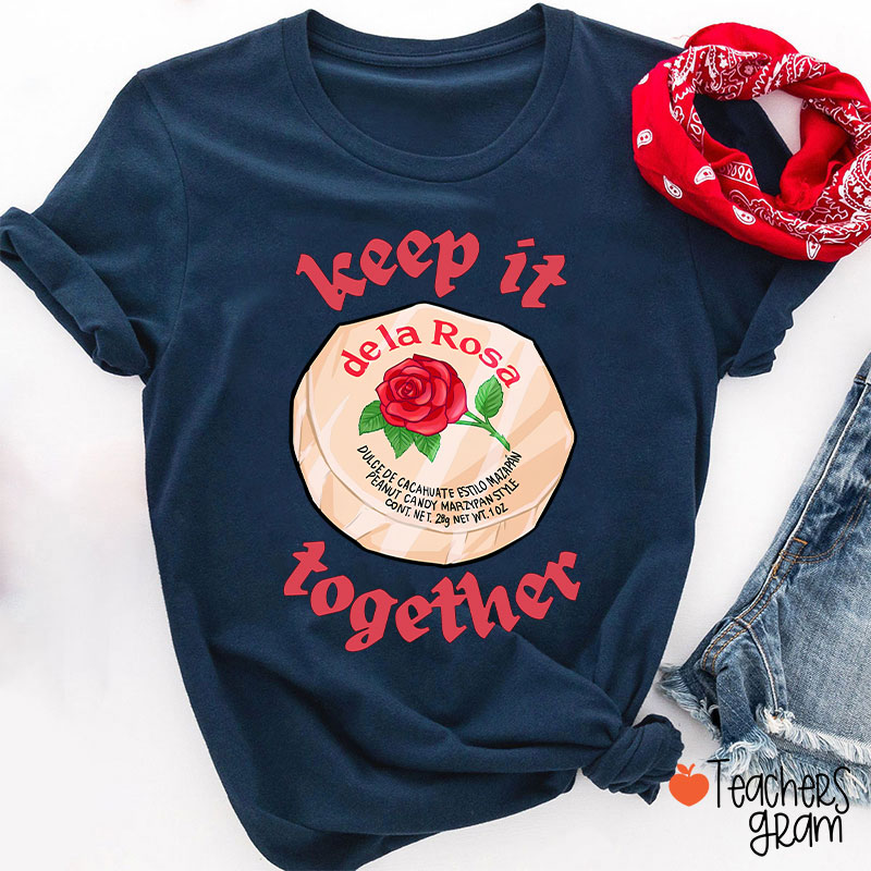 Keep It Together Spanish Teacher T-Shirt