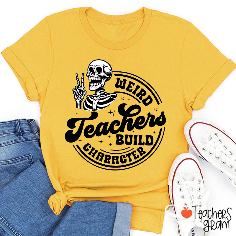 Weird Teacher Build Gharacter Halloween Teacher T-Shirt