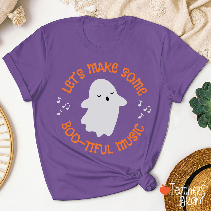 Let's Make Some Boo Tiful Music Teacher T-Shirt