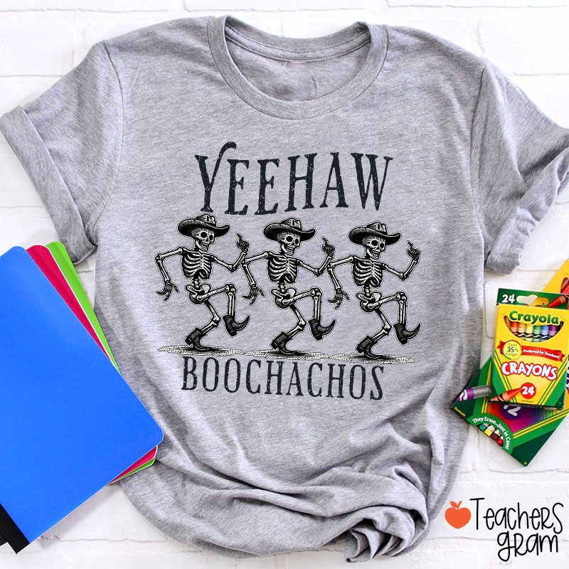 Yeehaw Boochachos Halloween Dance Teacher T-Shirt