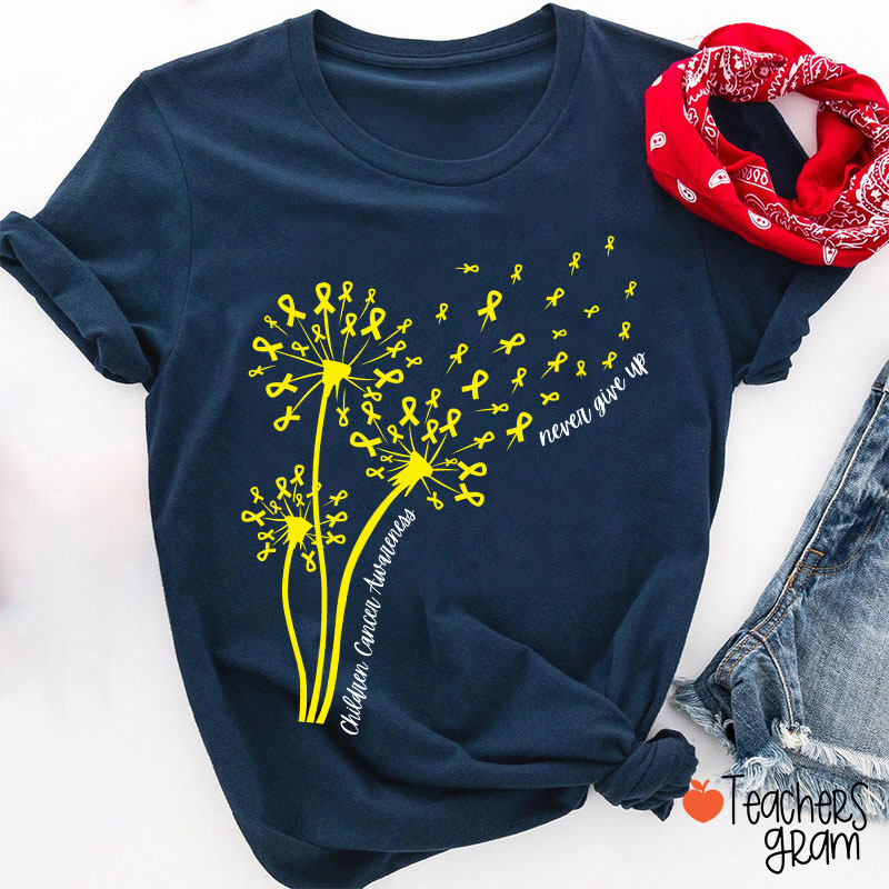 Childhood Cancer Awareness Never Give Up Teacher T-Shirt