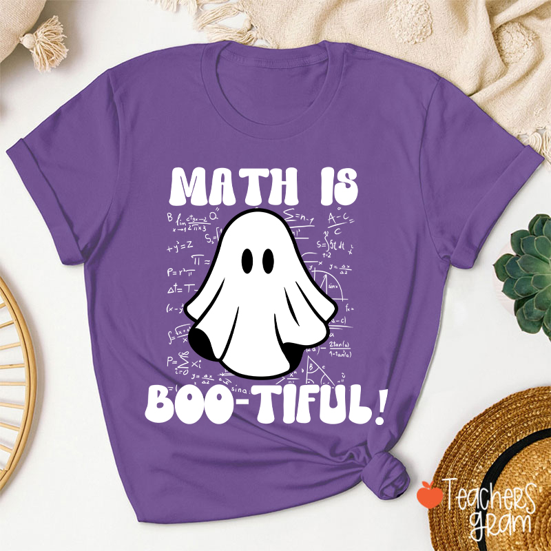 Math Is Bootiful Teacher T-Shirt