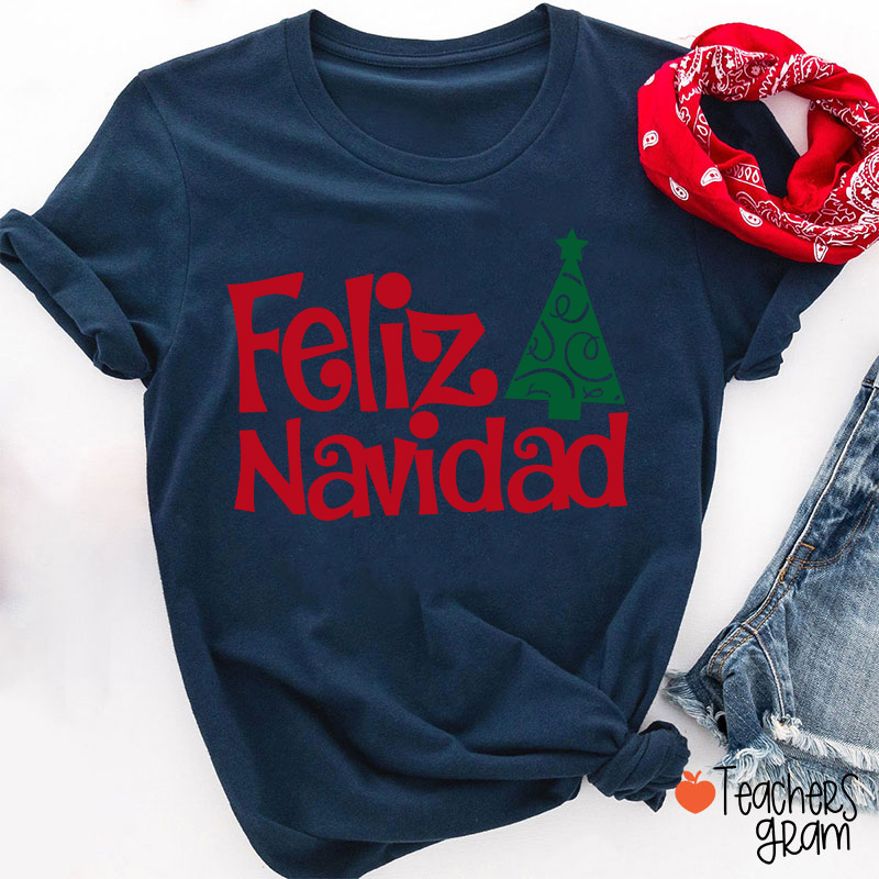 Feliz Navidad Spanish Teacher T-Shirt