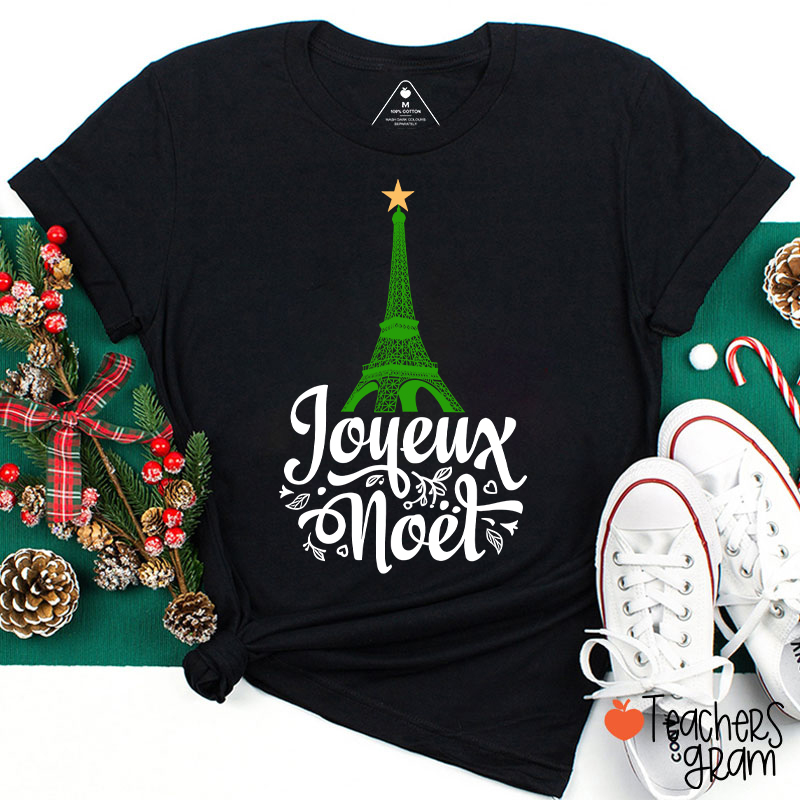 Eiffel Tower Joyeux Noël French Teacher T-Shirt