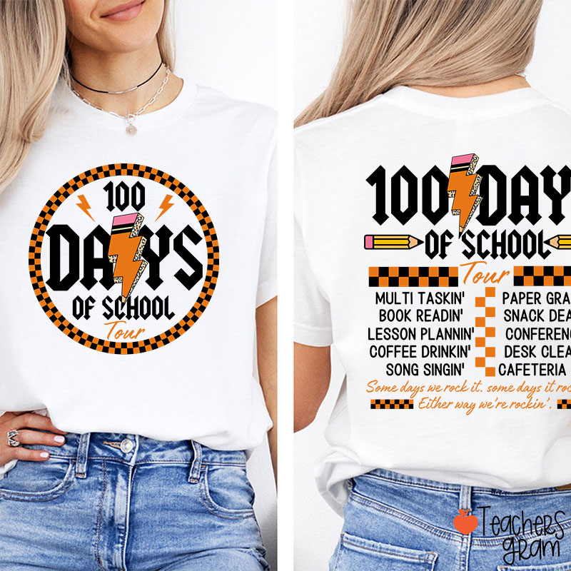 100 Days Of School Tour Teacher Two Sided T-Shirt
