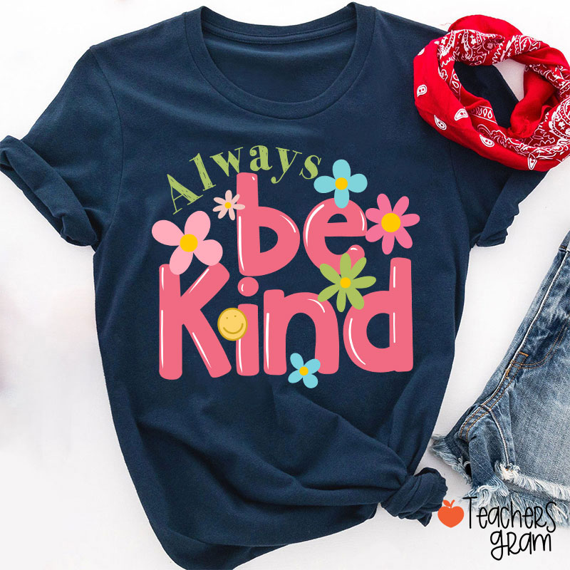 Be Kind Flower Teacher T-Shirt