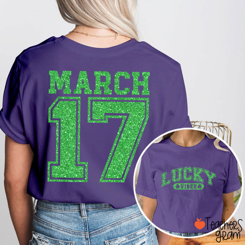 Glitter Lucky Vibes Teacher Two Sided T-Shirt