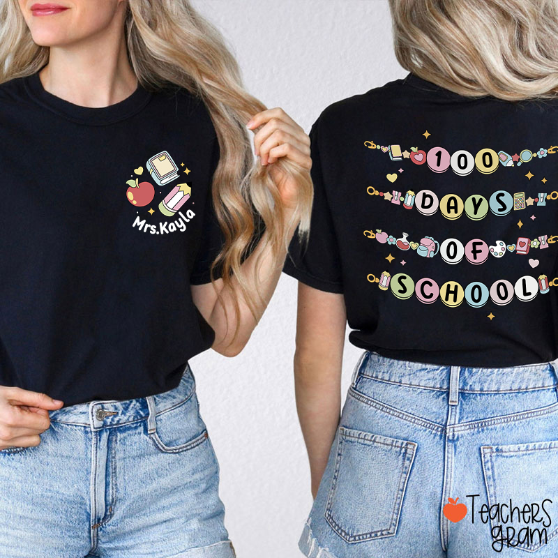 Personalized Name Happy 100 Days Of School Beaded Teacher Two Sided T-Shirt