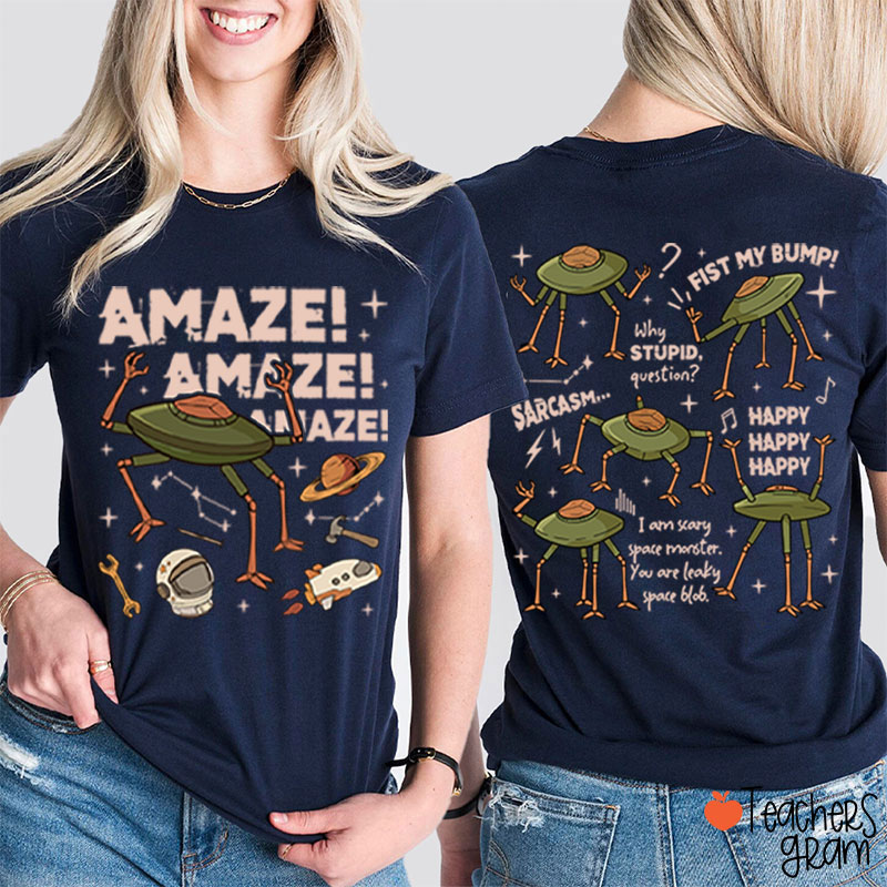 Stone Amaze Amaze Amaze Teacher Two Sided T-Shirt