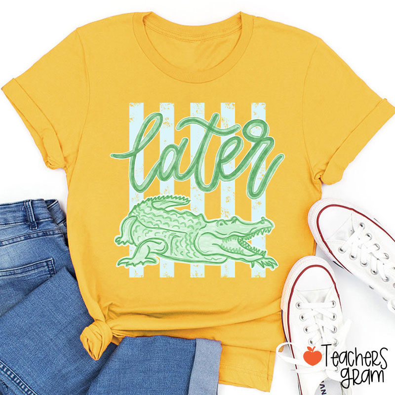 Later Gator Preppy Vacation Teacher T-Shirt