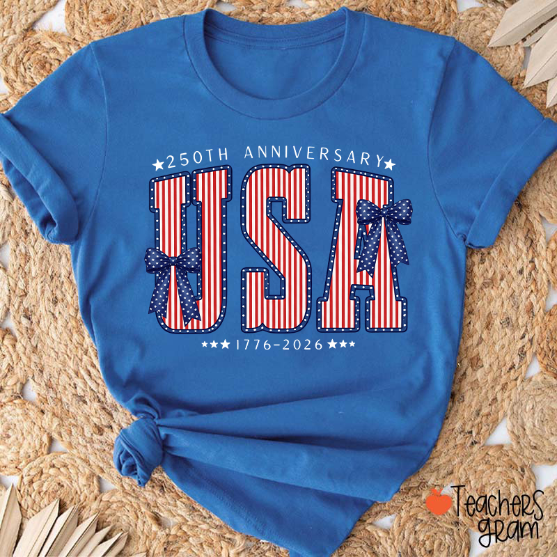 250th Anniversary UAS From 1776 To 2026 Teacher T-Shirt