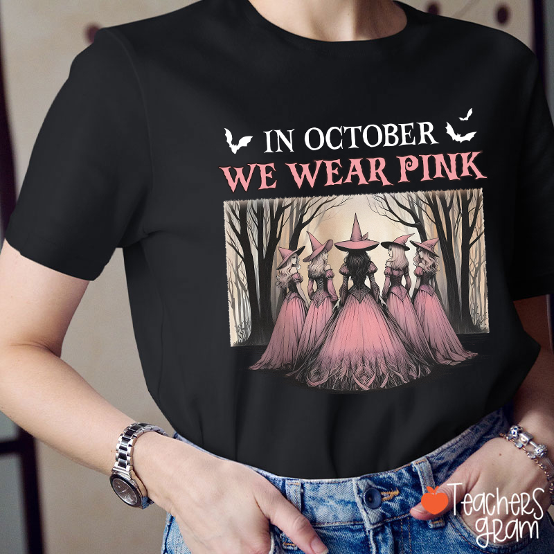 October Pink Witches Teacher T-Shirt