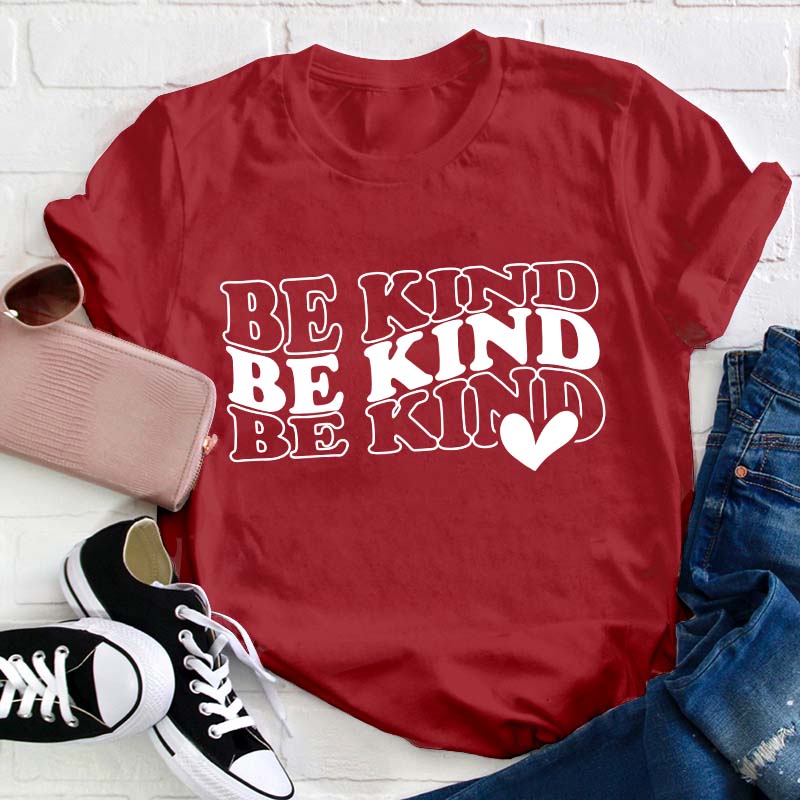 Be Kind Teacher T-Shirt