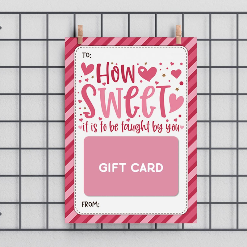 How Sweet It Is To Be Taught By You Valentines Card