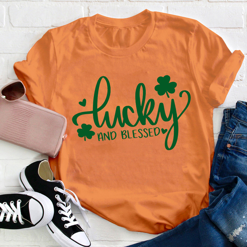 Lucky And Blessed Teacher T-Shirt
