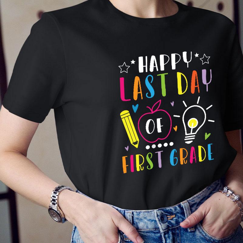 Personalized Happy Last Day T-Shirt