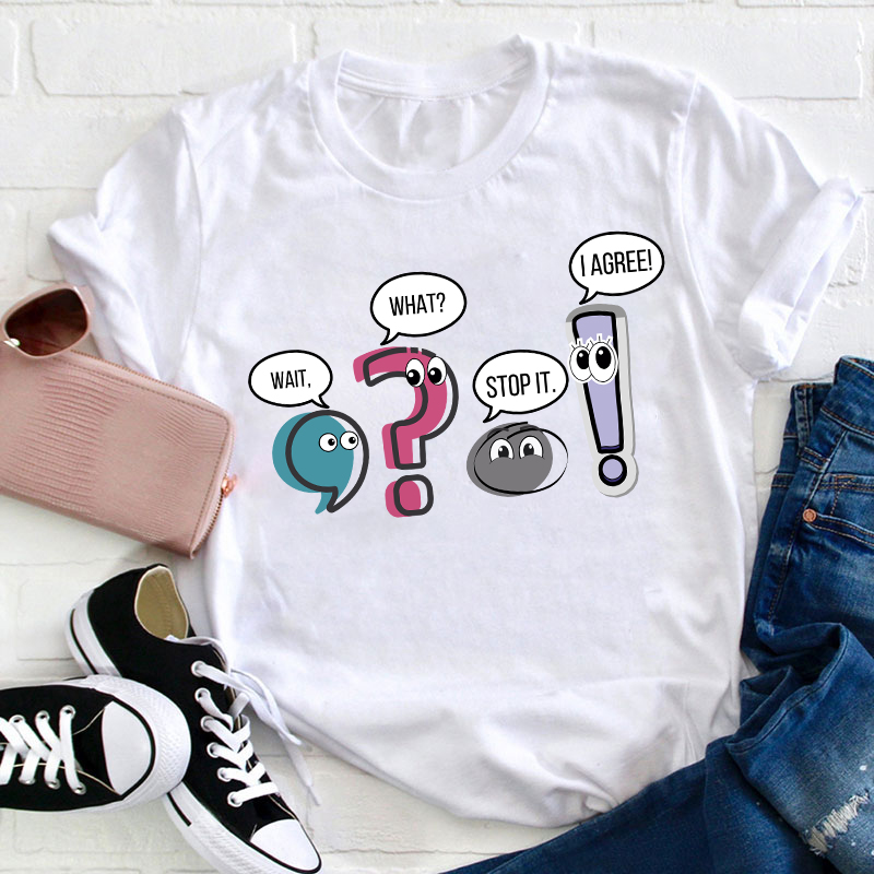 Grammar Wait What Stop It I Agree Teacher T-Shirt Sale-Teachersgram