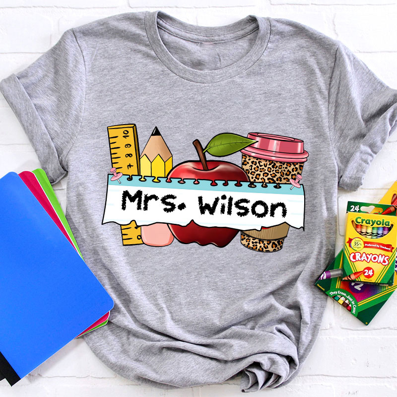 Personalized Name Apple Coffee School Supplies Teacher T-Shirt