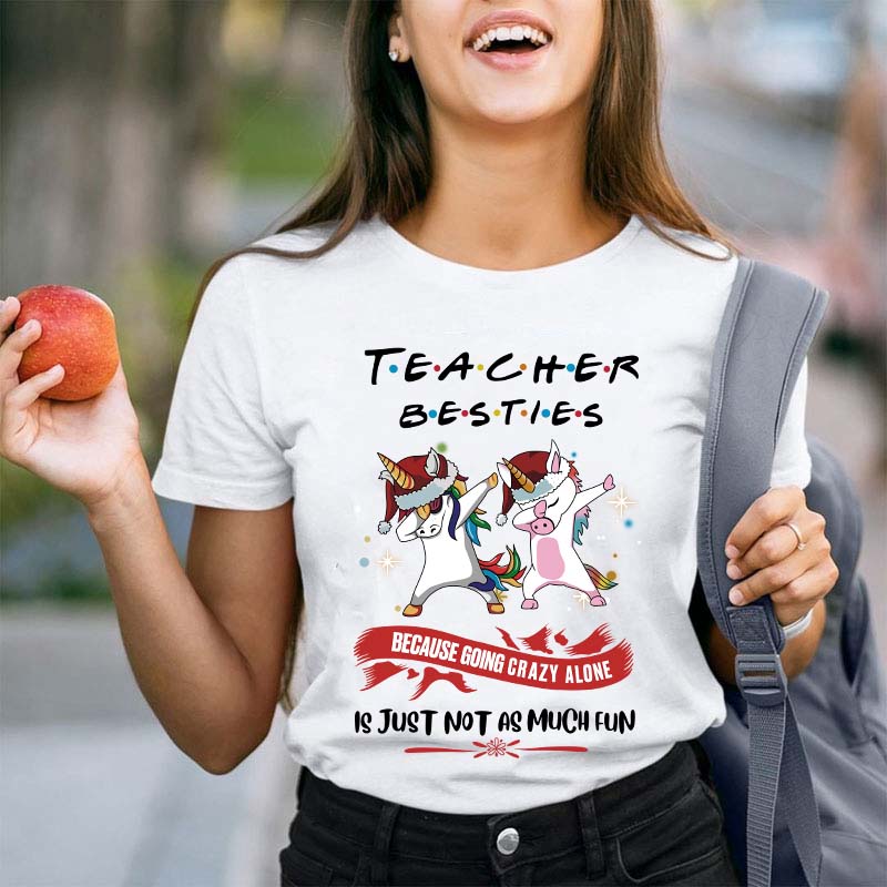 Teacher Besties Teacher T-Shirt