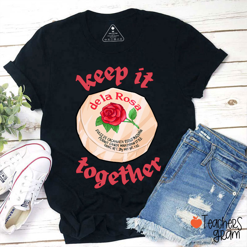 Keep It Together Spanish Teacher T-Shirt